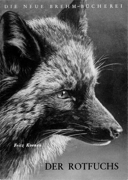Der Rotfuchs - Fritz Koenen