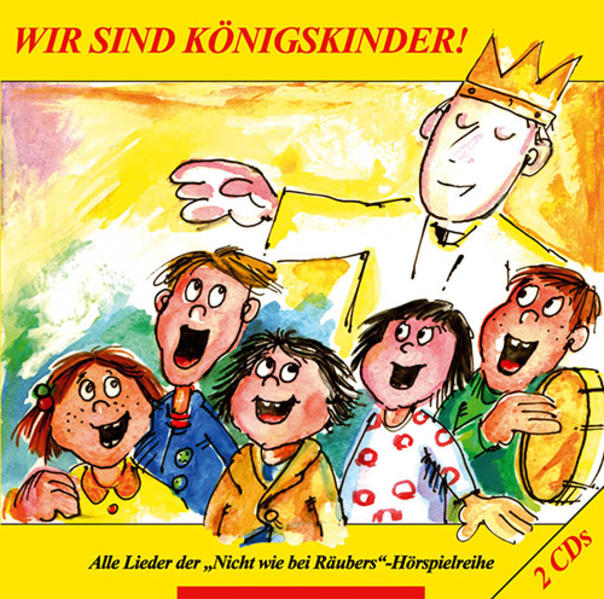 Wir sind Königskinder 2 Audio-CDs