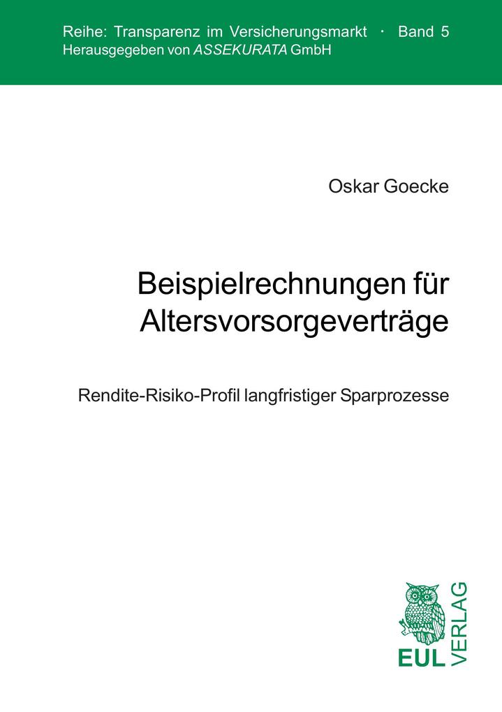 Beispielrechnungen für Altersvorsorgeverträge
