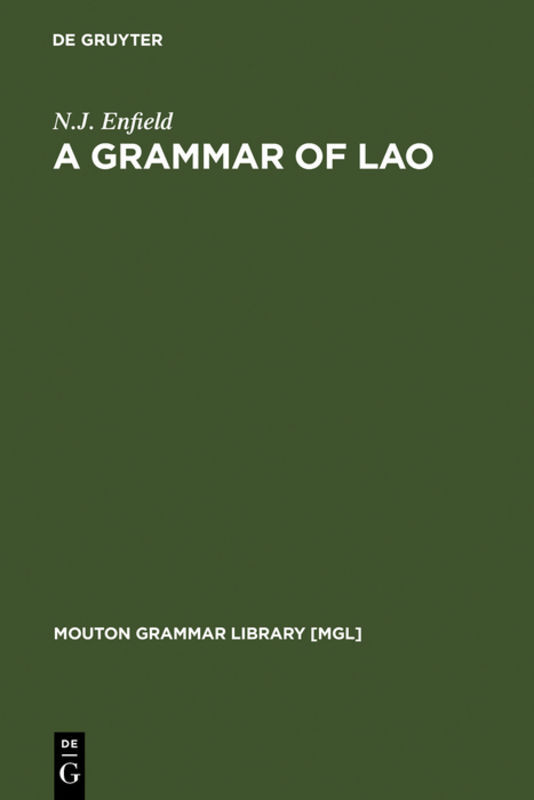A Grammar of Lao - N.J. Enfield