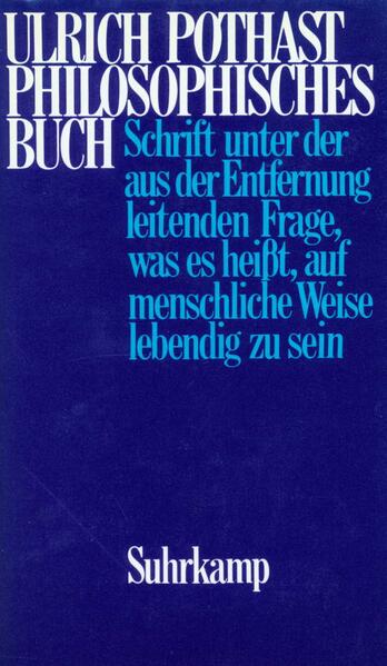 Philosophisches Buch - Ulrich Pothast