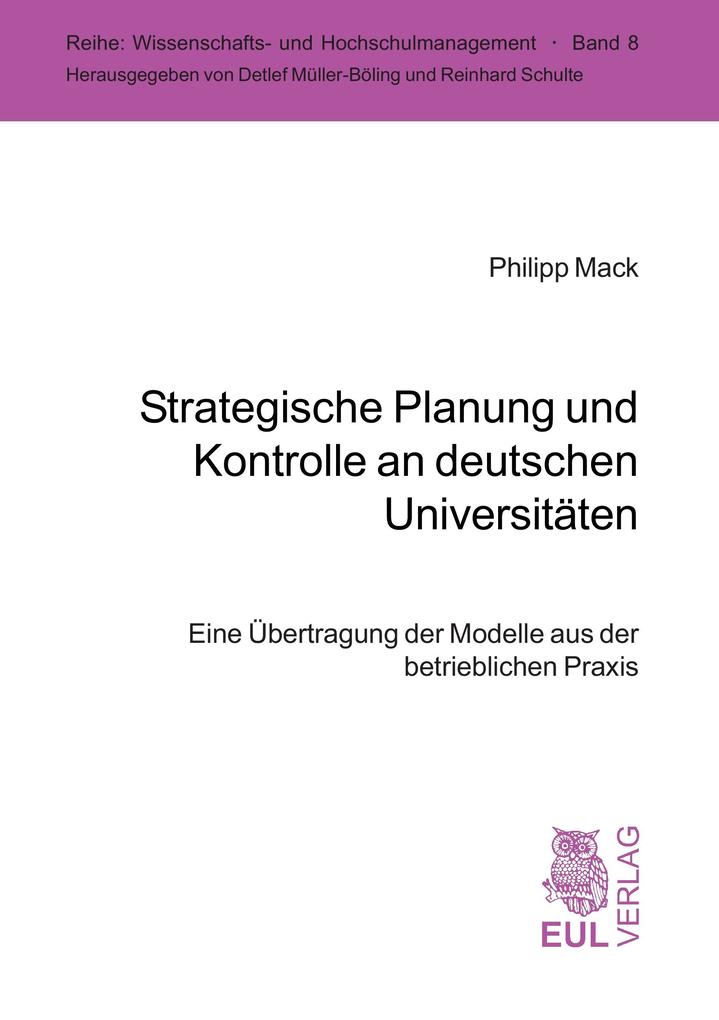 Strategische Planung und Kontrolle an deutschen Universitäten