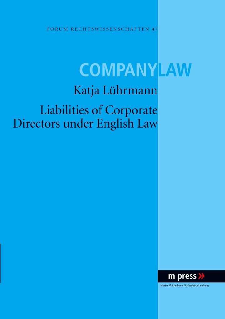 Liabilities of Corporate Directors under English Law