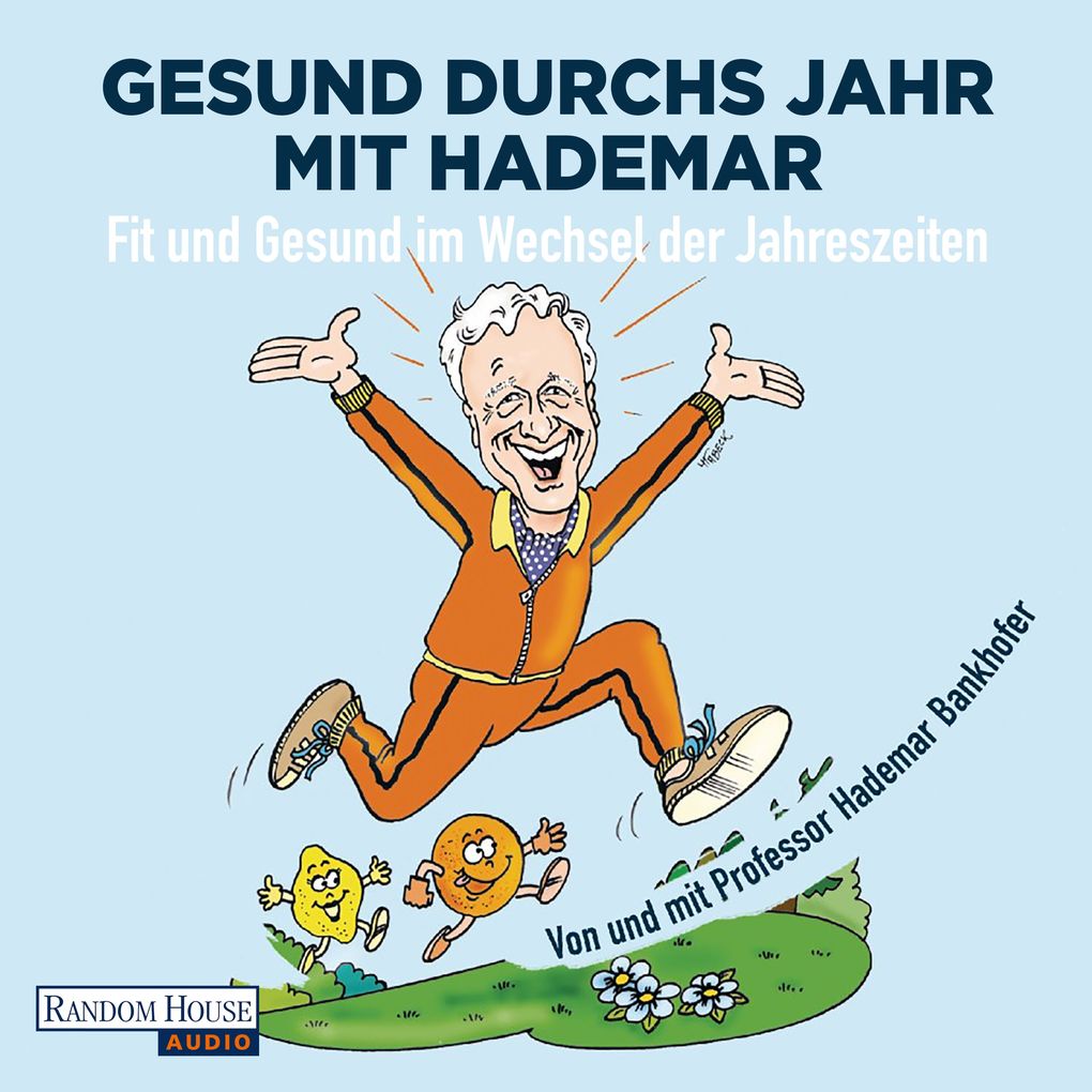 Gesund durchs Jahr mit Hademar