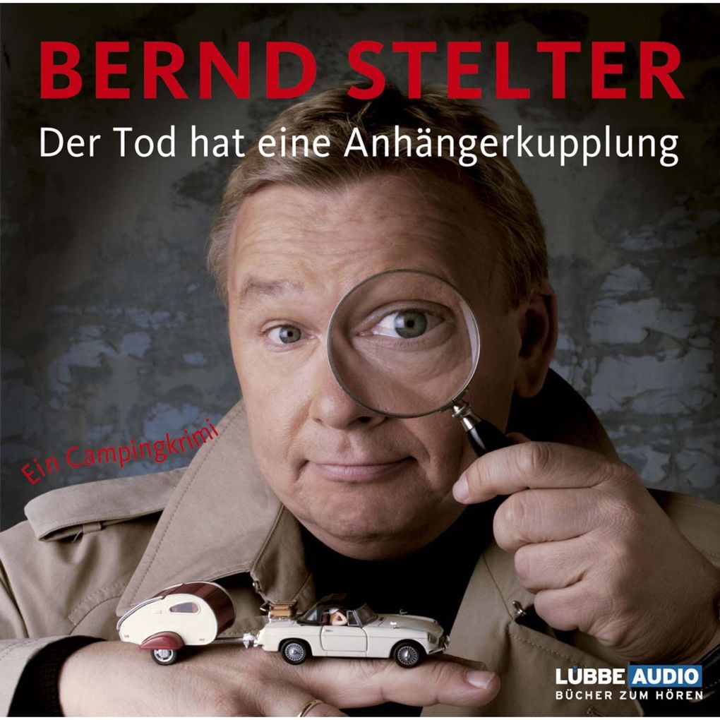 Der Tod hat eine Anhängerkupplung. Ein Campingkrimi