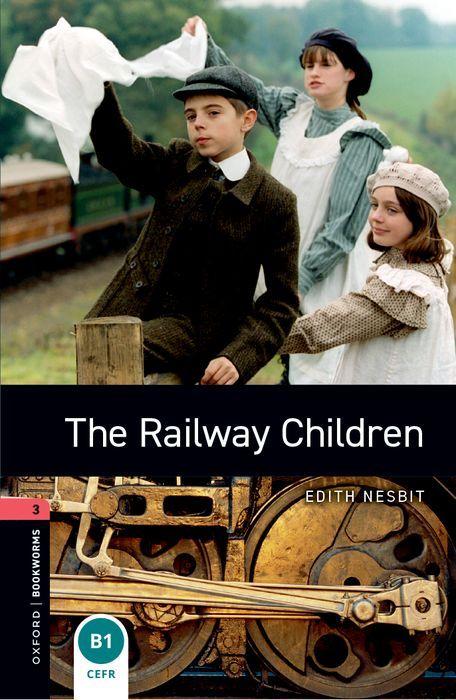 The Railway Children 8. Schuljahr Stufe 2 - Neubearbeitung
