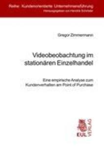 Videobeobachtung im stationären Einzelhandel - Gregor Zimmermann