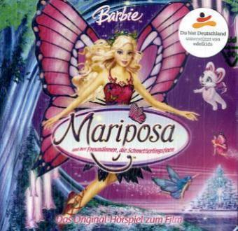 Barbie Mariposa und ihre Freundinnen die Schmetterlingsfeen 1 Audio-CD