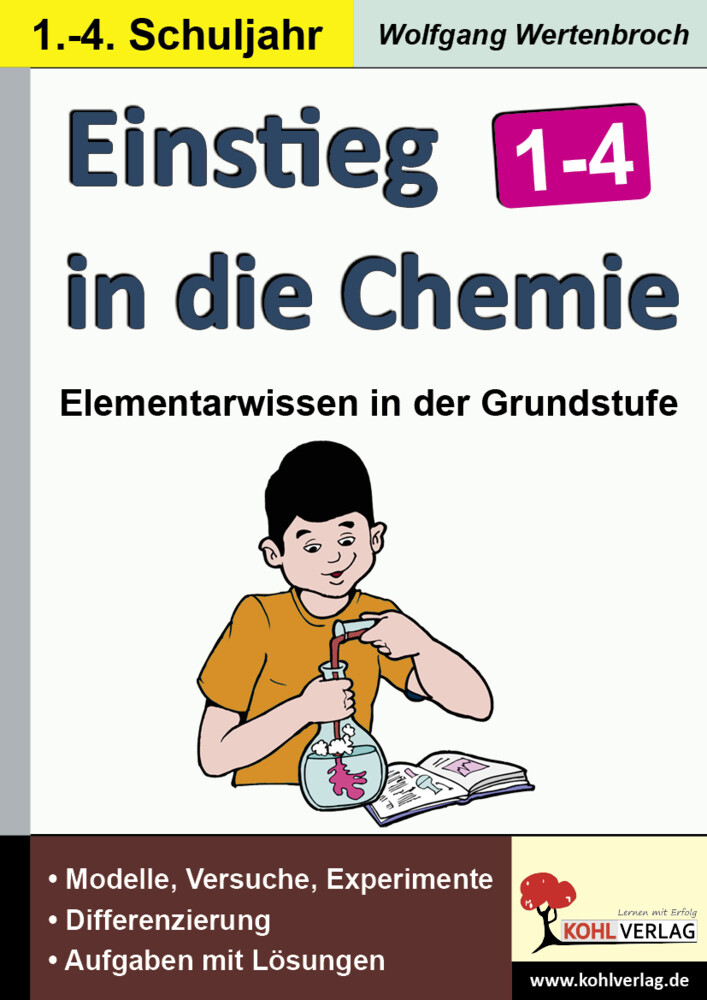 Einstieg in die Chemie in der Grundschule - Wolfgang Wertenbroch