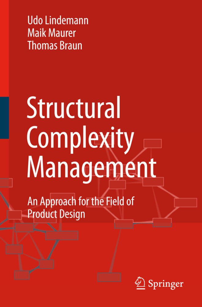Structural Complexity Management - Udo Lindemann/ Maik Maurer/ Thomas Braun