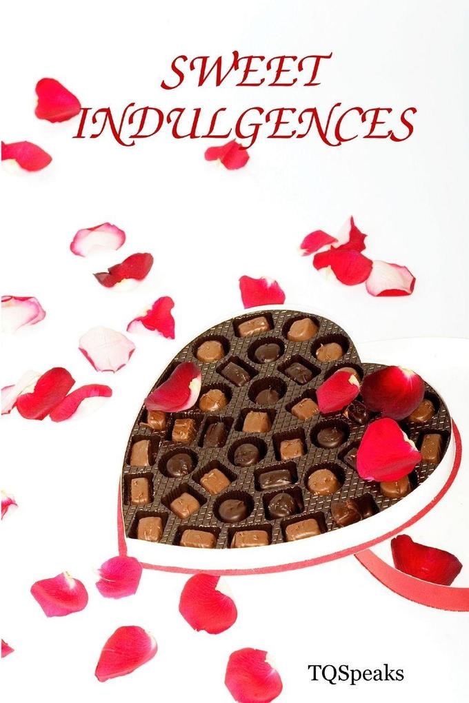 SWEET INDULGENCES