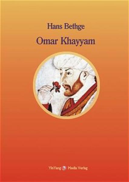 Omar Khayyam - Hans Bethge/ Omar Khayyam