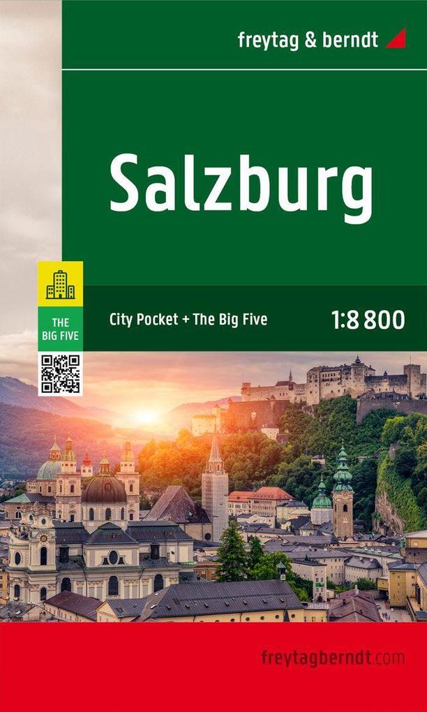 Salzburg Stadtplan 1:8.800 freytag & berndt. Salzbourg. Salisburgo; Salzburgo