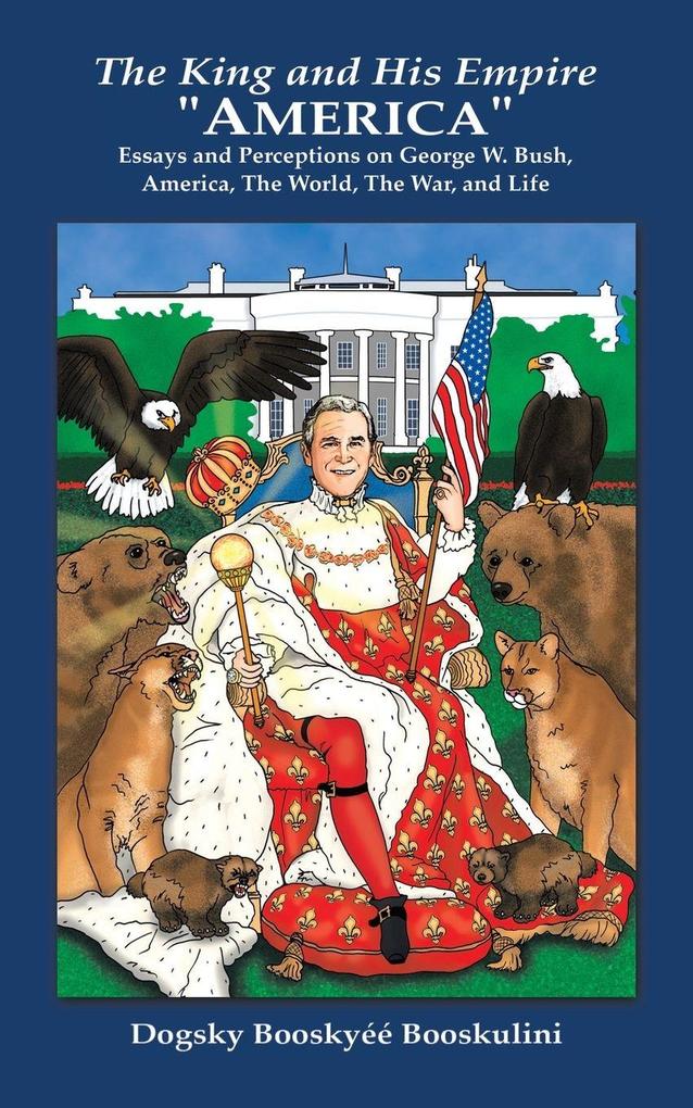 The King and His Empire 'America'