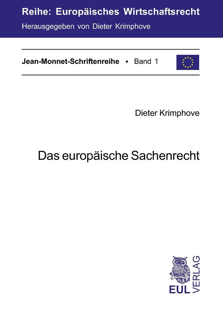 Das europäische Sachenrecht