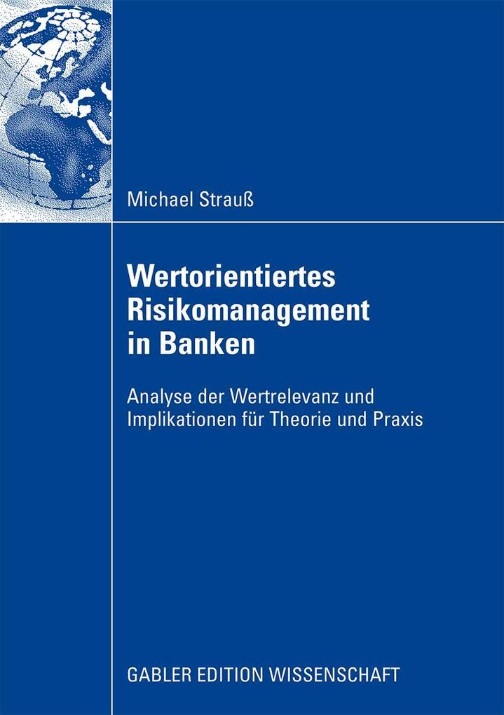 Wertorientiertes Risikomanagement in Banken