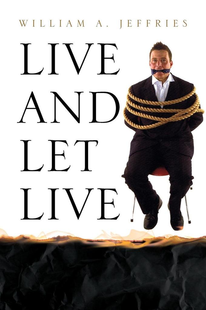 Live and Let Live