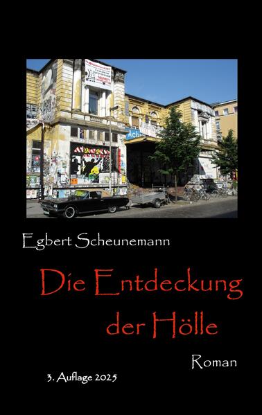 Die Entdeckung der Hölle