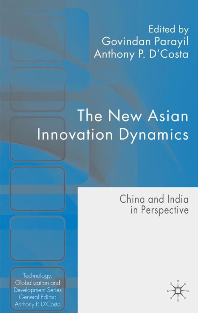 The New Asian Innovation Dynamics