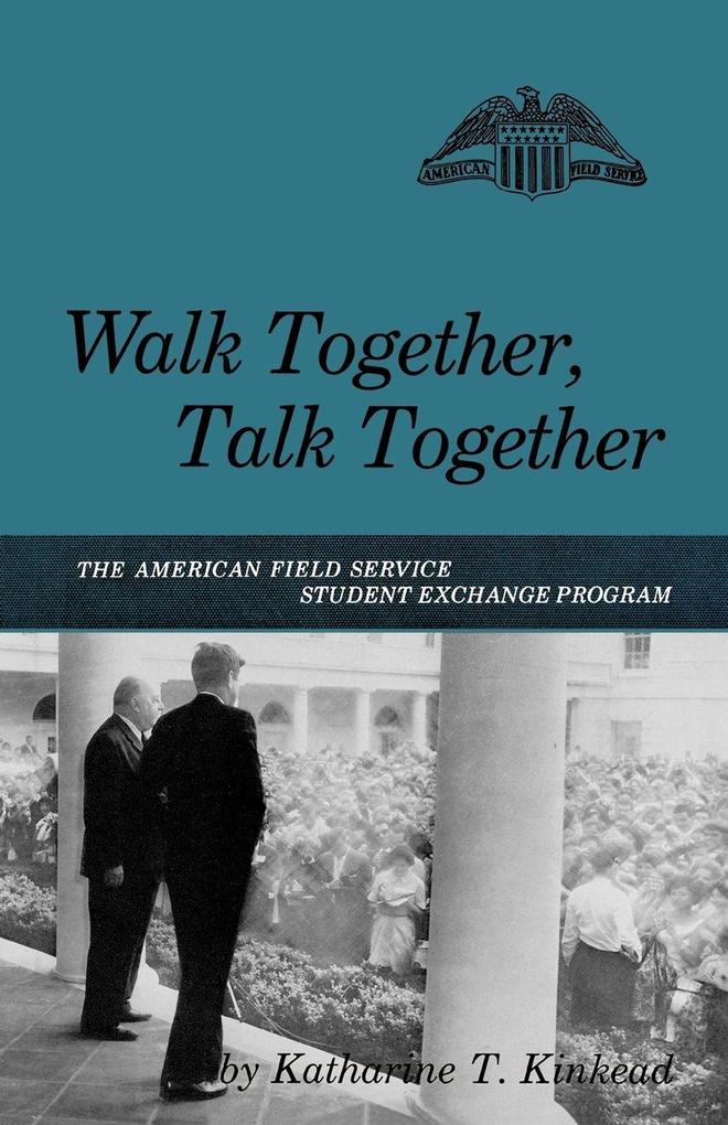 Walk Together Talk Together