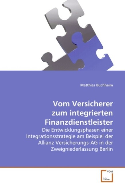 Vom Versicherer zum integrierten Finanzdienstleister - Matthias Buchheim