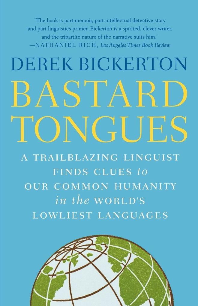 Bastard Tongues