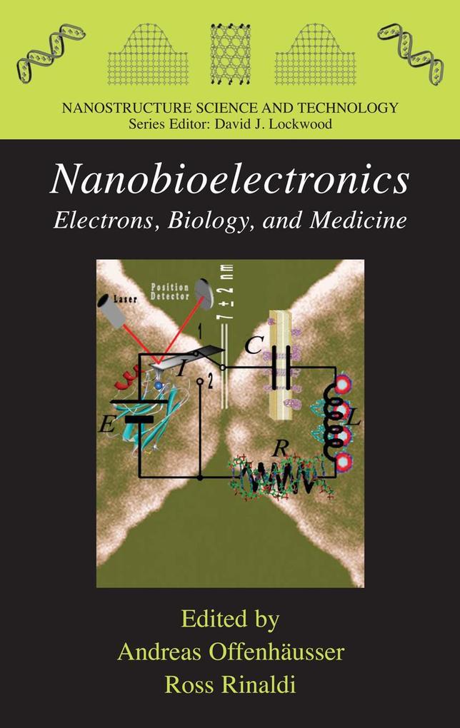 Nanobioelectronics - For Electronics Biology and Medicine
