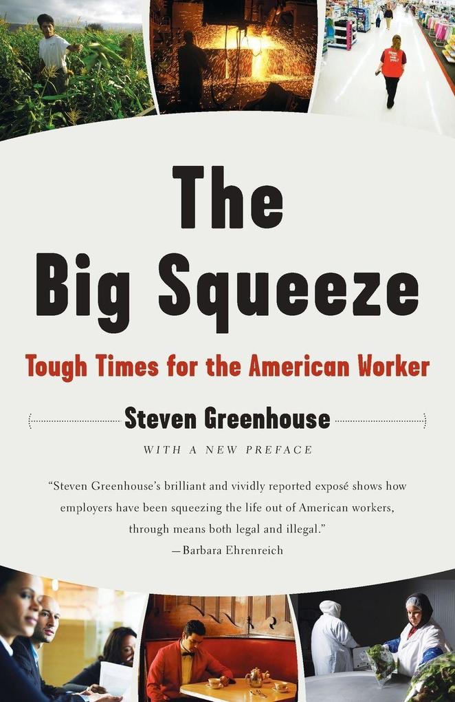 The Big Squeeze