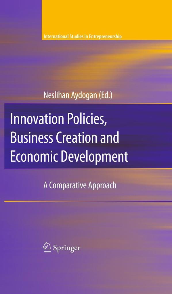 Innovation Policies Business Creation and Economic Development