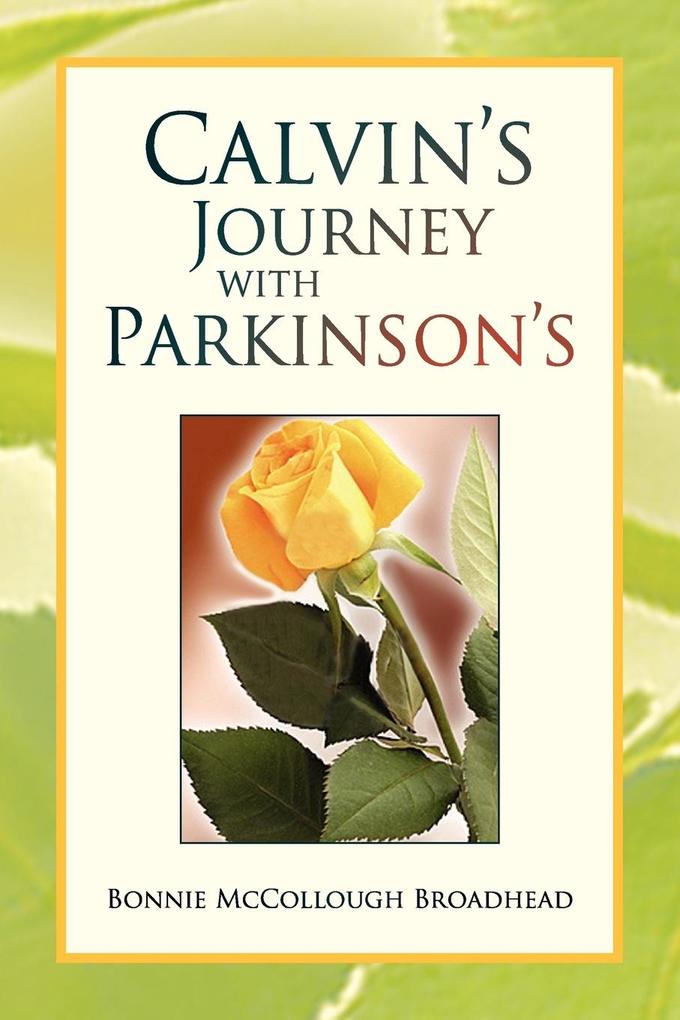 Calvin‘s Journey with Parkinson‘s
