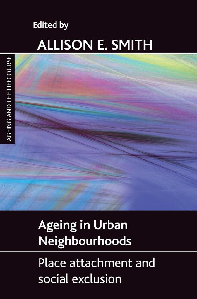 Ageing in urban neighbourhoods