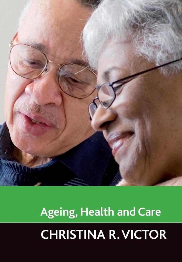 Ageing health and care