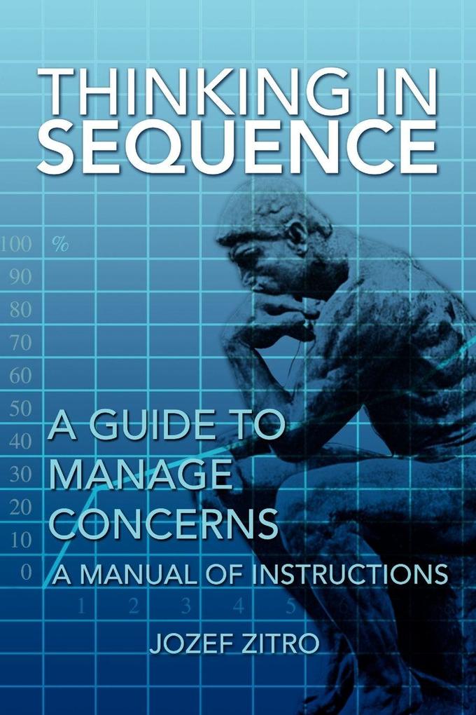 Thinking in Sequence