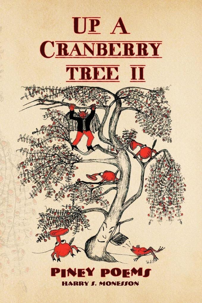 UP A CRANBERRY TREE II