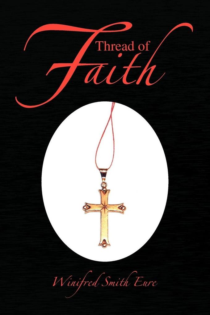 Thread of Faith