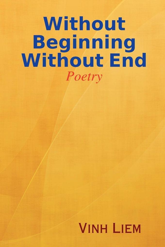 Without Beginning Without End