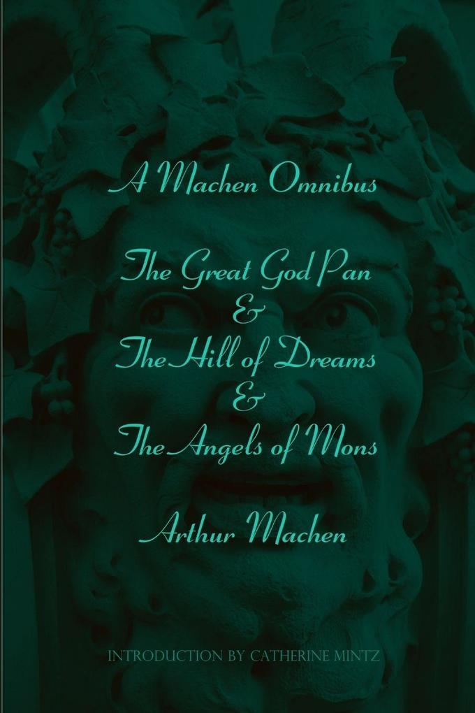 A Machen Omnibus