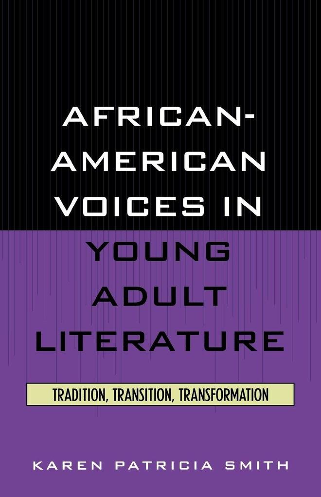 African-American Voices in Young Adult Literature