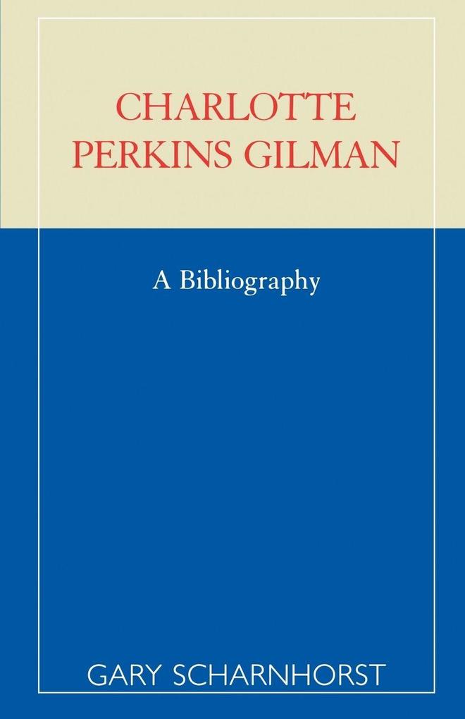Charlotte Perkins Gilman