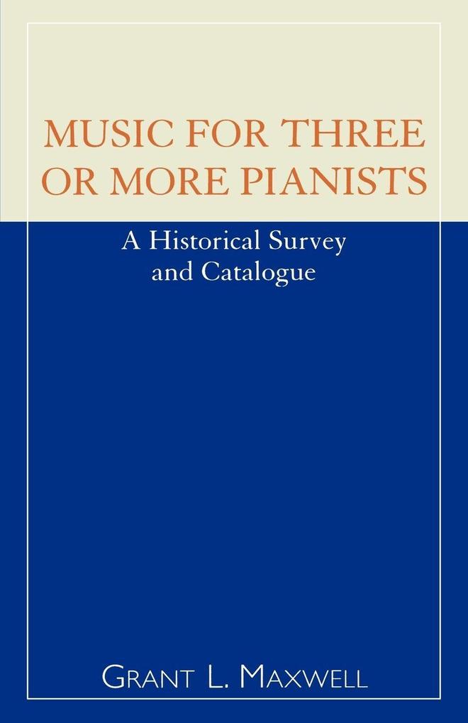 Music for Three or More Pianists