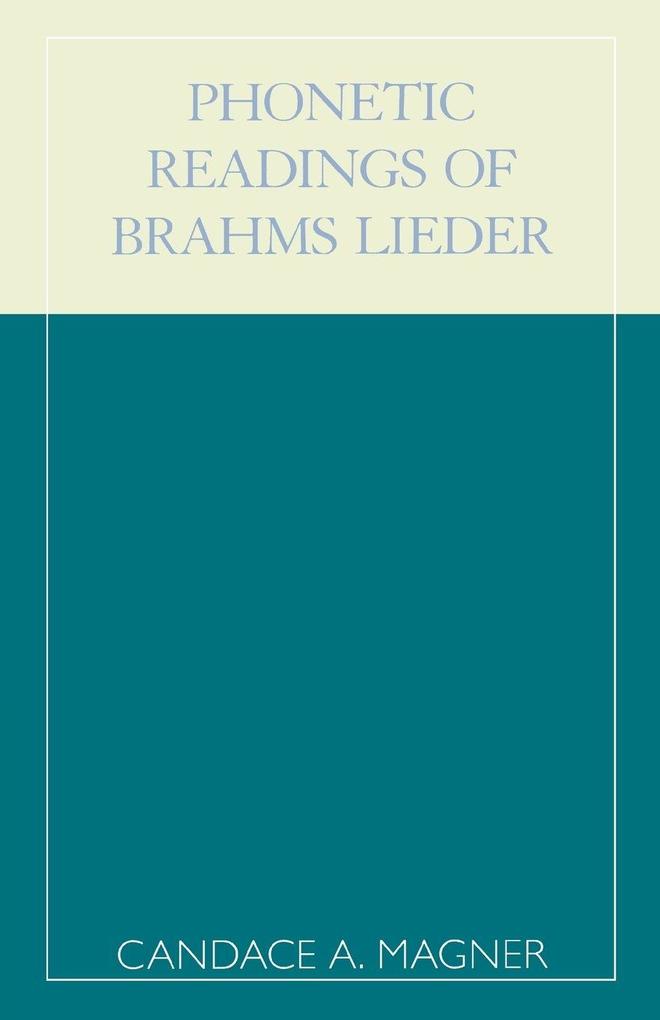 Phonetic Readings of Brahms Lieder