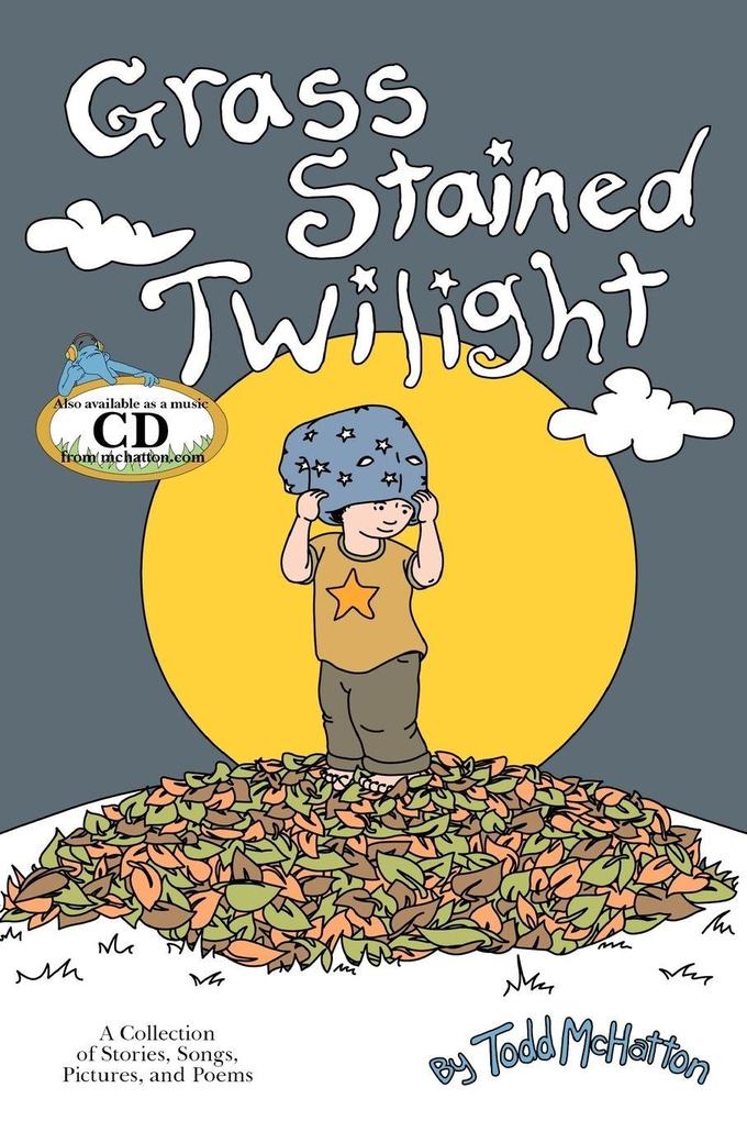 Grass Stained Twilight