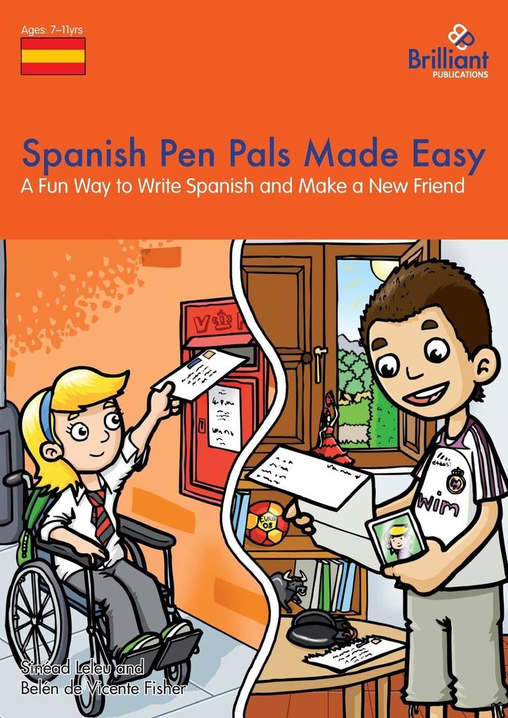 Spanish Pen Pals Made Easy - A Fun Way to Write Spanish and Make a New Friend