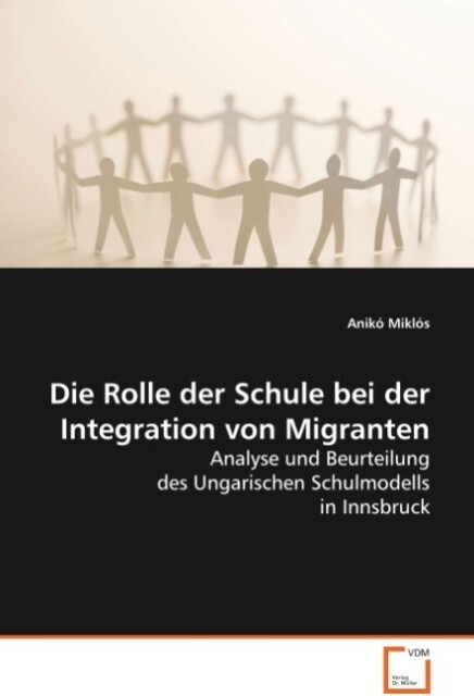 Die Rolle der Schule bei der Integration von Migranten - Anikó Miklós
