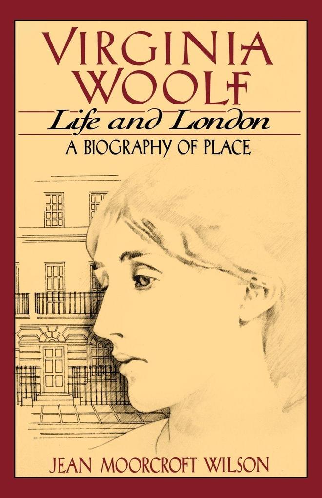 Virginia Woolf Life and London