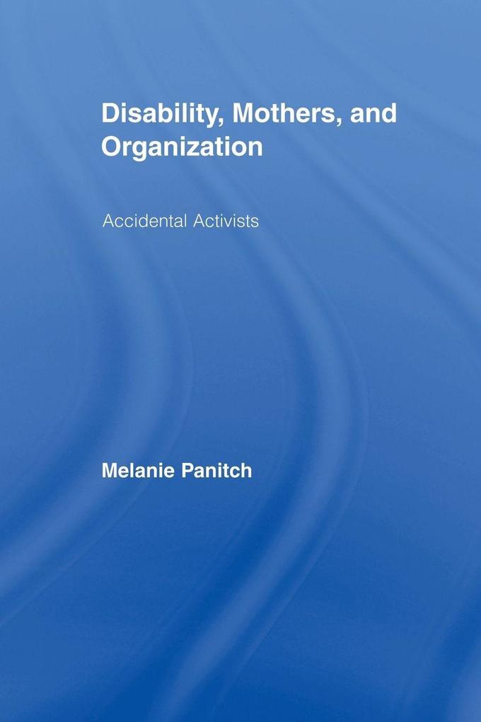 Disability Mothers and Organization