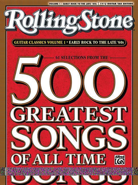 Selections from Rolling Stone Magazine‘s 500 Greatest Songs of All Time