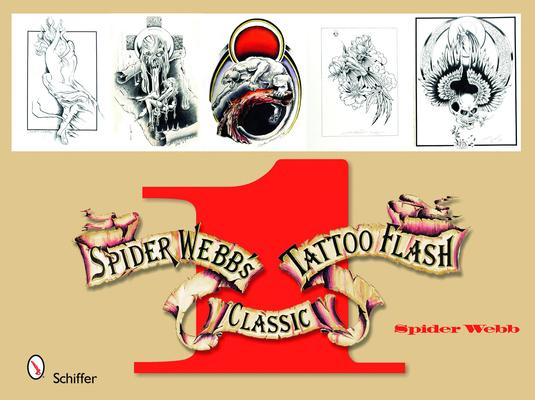 Spider Webb's Classic Tattoo Flash 1 - Spider Webb
