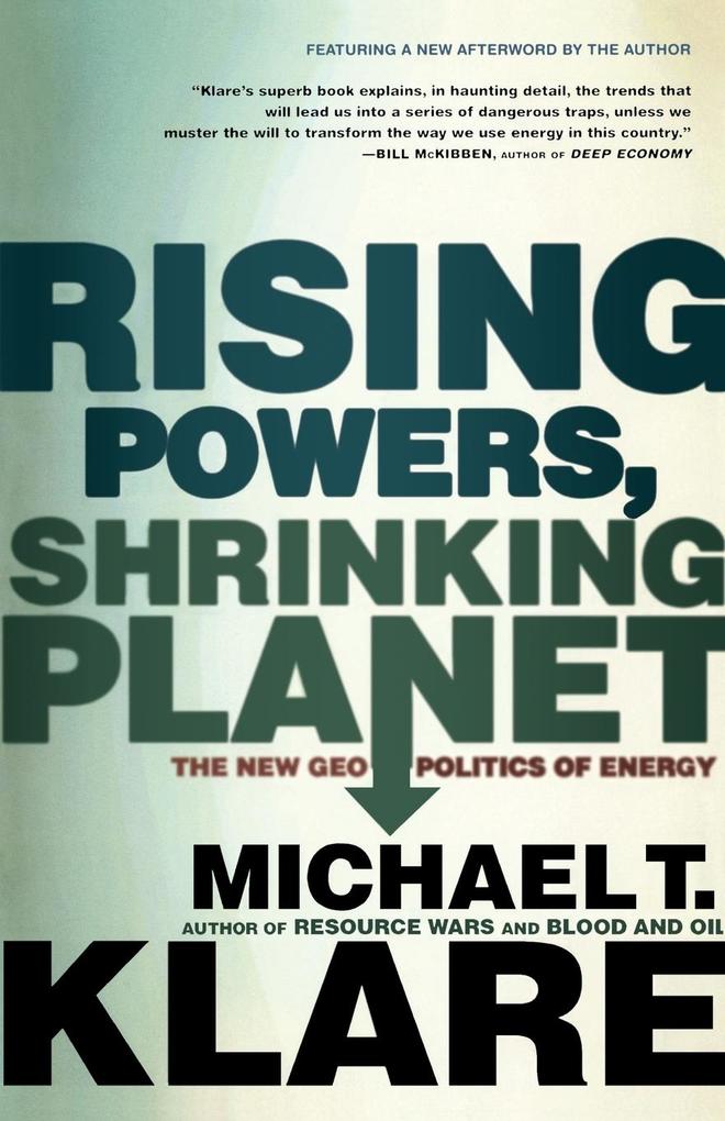 RISING POWERS SHRINKING PLANET