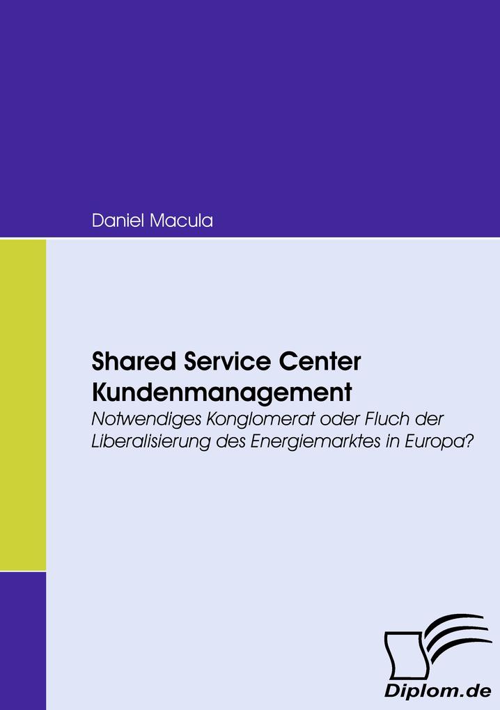 Shared Service Center Kundenmanagement